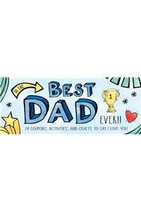To the Best Dad Ever!