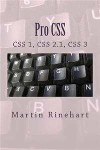 Pro CSS: CSS 1, CSS 2.1 and CSS 3