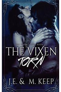 The Vixen Torn
