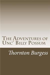 Adventures of Unc' Billy Possum
