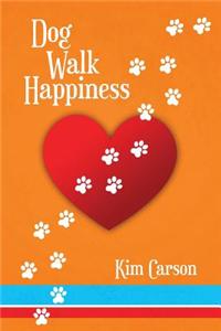 Dog Walk Happiness