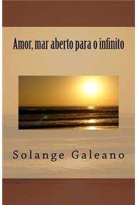 Amor, Mar Aberto Para O Infinito