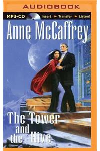 Tower and the Hive