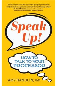 Speak Up!