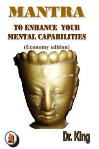 Mantra to Enhance Your Mental Capabilities