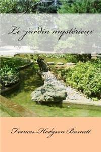 Le jardin mysterieux