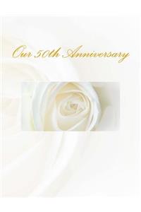 Our 50th Anniversary