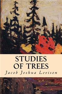 Studies of Trees