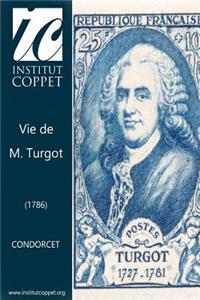 Vie de M. Turgot