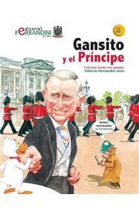 Gansito y el Príncipe