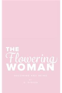The Flowering Woman