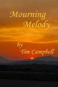 Mourning Melody