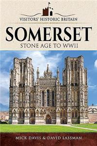 Visitors' Historic Britain: Somerset