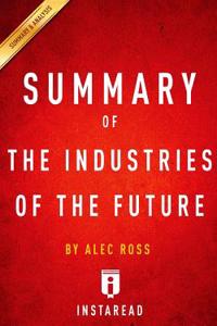Summary of the Industries of the Future