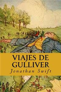 Viajes de Gulliver (Spanish Edition)