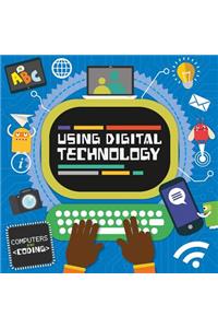 Using Digital Technology