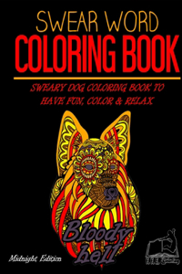 Swear Word Coloring Book (Midnight Edition)