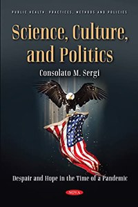 Science, Culture, and Politics