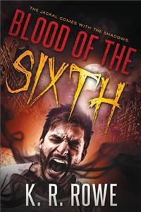 Blood of the Sixth