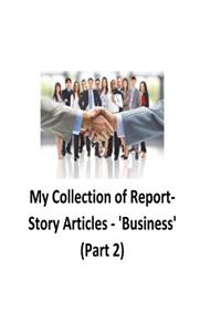 My Collection of Report-Story Articles