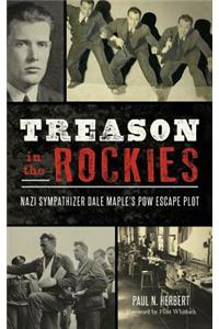 Treason in the Rockies