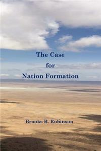 The Case for Nation Formation