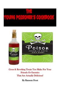 The Young Poisoner's Cook Book