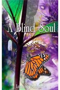 A Blind Soul