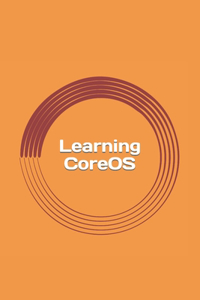 Learning CoreOS