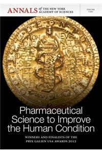 Pharmaceutical Science to Improve the Human Condition