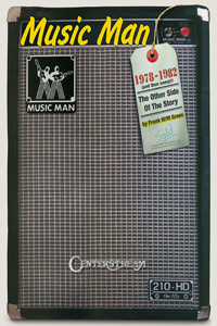 Music Man: 1978 to 1982 (and Then Some!)