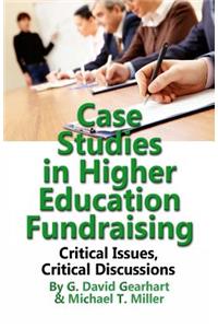 Case Studies in Higher Education Fundraising