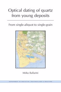 Optical Dating of Quartz from Young Deposits