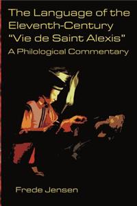 Language of the Eleventh-Century Vie de Saint Alexis