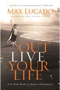 Outlive Your Life