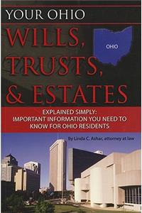 Your Ohio Wills, Trusts, & Estates Explained Simply