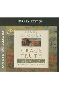 Grace and Truth Paradox (Library Edition)