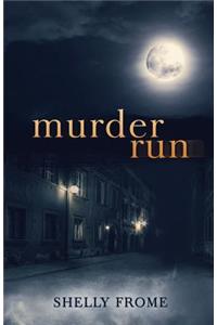 Murder Run