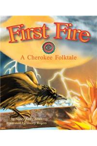 First Fire: A Cherokee Folktale