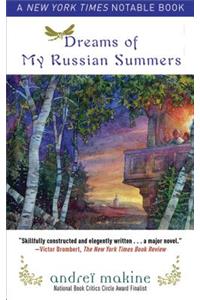 Dreams of My Russian Summers