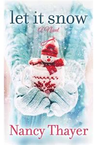 Let It Snow