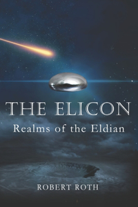 The Elicon: Realms of the Eldian - Book 1