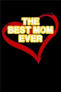 The Best Mom Ever