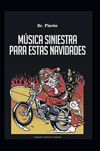 Música siniestra para estas navidades