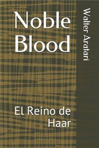 Noble Blood