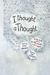 I Thought a Thought