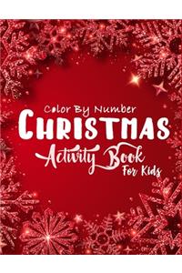 Christmas Color By Number Activity Book for Kids