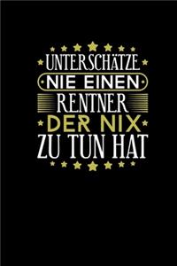 Unterschätze Nie Einen Rentner Der Nix Zu Tun Hat