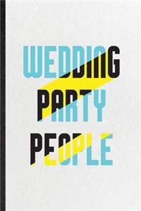 Wedding Party People