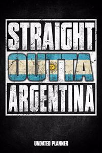 Straight Outta Argentina Undated Planner